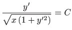 $\displaystyle \frac{y'}{\sqrt{x (1+y^{\prime 2})}}=C
$