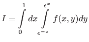 $\displaystyle I=\int\limits_0^1dx\int\limits_{e^{-x}}^{e^x}f(x,y)dy$