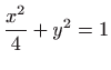 $ \displaystyle \frac{x^2}{4}+y^2=1$