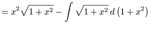 $\displaystyle =x^{2}\sqrt{1+x^{2}}-\int \sqrt{1+x^{2}} d\left( 1+x^{2}\right)$