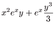 $\displaystyle x^{2}e^{x}y+e^{x}\frac{y^{3}}{3}$
