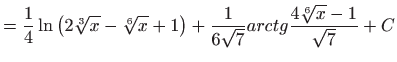$\displaystyle =\frac{1}{4}\ln \left( 2\sqrt[3]{x}-\sqrt[6]{x}+1\right) +\frac{1}{6\sqrt{7 }}arctg\frac{4\sqrt[6]{x}-1}{\sqrt{7}}+C$