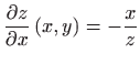 $ \displaystyle \frac{\partial z}{\partial x}\left( x,y\right)= -\frac{x}{z}$