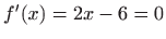 $ f'(x)=2x-6=0$